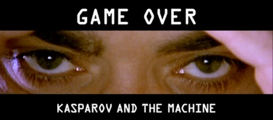 Vikram Jayanti's Game Over: Kasparov and the Machine - ThinkFilm